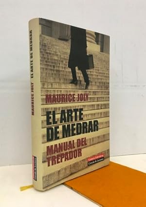 Imagen del vendedor de El arte de medrar. Manual del trepador a la venta por Librera Torres-Espinosa