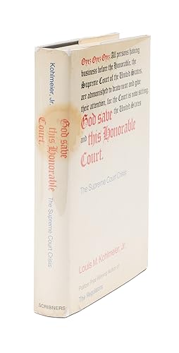 Bild des Verkufers fr God Save This Honorable Court!: The Supreme Court Crisis. Signed copy zum Verkauf von The Lawbook Exchange, Ltd., ABAA  ILAB