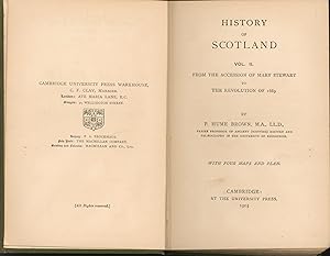 History of Scotland Vol.II - Cambridge Historical Series,From the Accession of Mary Stewart to th...
