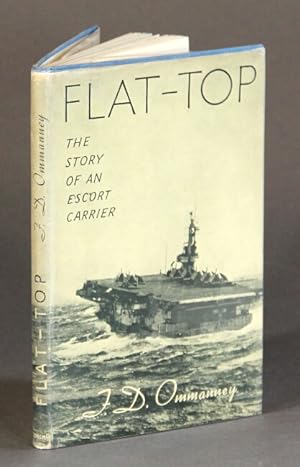 Flat-top. The story of an escort carrier