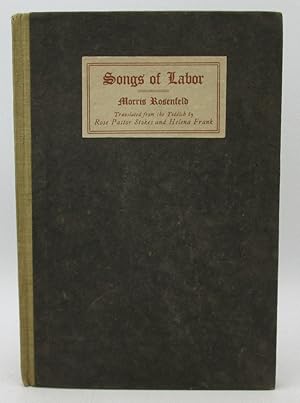 Imagen del vendedor de Songs Of Labor And Other Poems by Morris Rosenfeld a la venta por Ivy Ridge Books/Scott Cranin