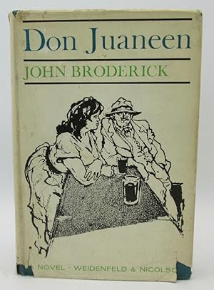 Don Juaneen: A Novel by John Broderick (Signed Association Copy)