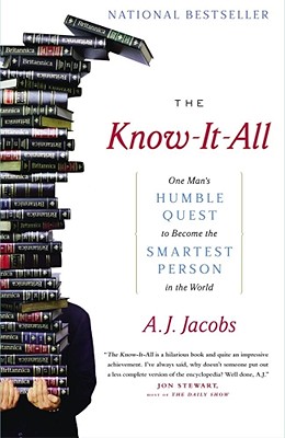 Seller image for The Know-It-All: One Man's Humble Quest to Become the Smartest Person in the World (Paperback or Softback) for sale by BargainBookStores