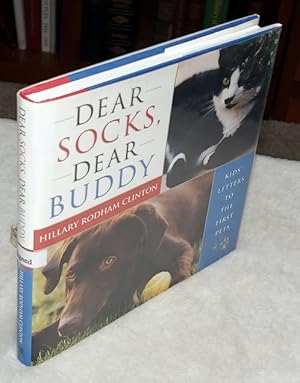 Dear Socks, Dear Buddy: Kids' Letters to the First Pets