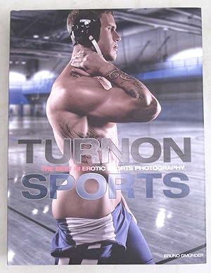 Seller image for Turn On: Sports, The Best in Exotic Sports Photography for sale by Dennis Holzman Antiques