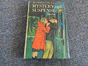Seller image for THE AMERICAN GIRL BOOK OF MYSTERY AND SUSPENSE STORIES for sale by Betty Mittendorf /Tiffany Power BKSLINEN