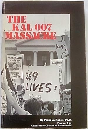The KAL 007 Massacre