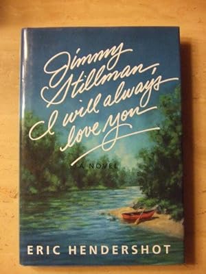 Immagine del venditore per Jimmy Stillman: I Will Always Love You venduto da Reliant Bookstore