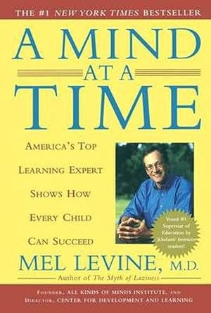 Seller image for A Mind at a Time: America's Top Learning Expert Shows How Every Child Can Succeed (Paperback) for sale by AussieBookSeller