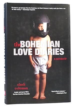 Seller image for BOHEMIAN LOVE DIARIES A Memoir for sale by Rare Book Cellar