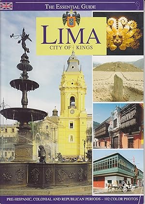 Seller image for The Essential Guide: Lima, City of Kings for sale by Robinson Street Books, IOBA