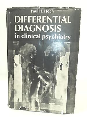 Imagen del vendedor de Differential Diagnosis in Clinical Psychiatry a la venta por World of Rare Books