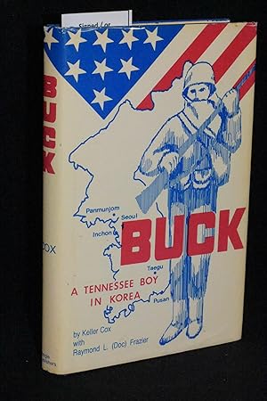 Seller image for Buck: A Novel of a Tennessee Boy in Korea for sale by Books by White/Walnut Valley Books