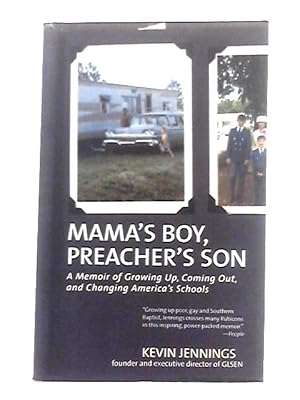 Bild des Verkufers fr Mama's Boy, Preacher's Son; A Memoir of Growing Up, Coming Out, and Changing America's Schools zum Verkauf von World of Rare Books