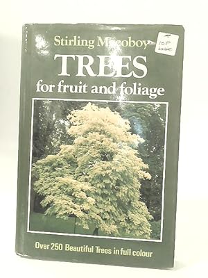 Bild des Verkufers fr Trees for Fruit and Foliage zum Verkauf von World of Rare Books