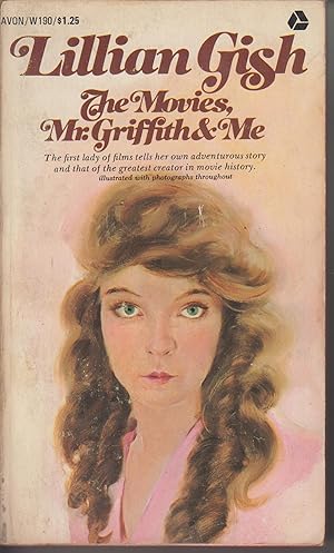 Bild des Verkufers fr The Movies, Mr. Griffith & Me zum Verkauf von Robinson Street Books, IOBA