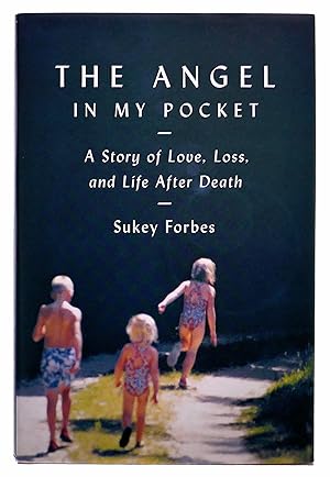 Seller image for The Angel in My Pocket: A Story of Love, Loss, and Life After Death for sale by Black Falcon Books