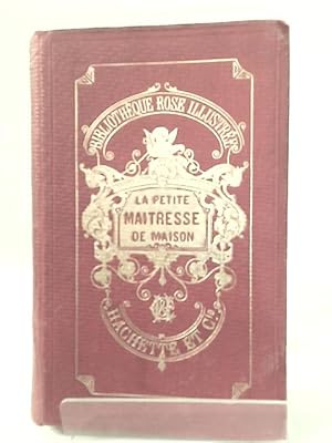 Seller image for La Petite Maitresse De Maison for sale by World of Rare Books