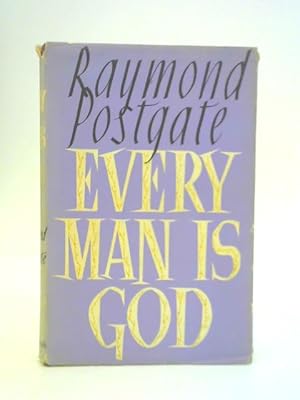 Bild des Verkufers fr Every Man Is God zum Verkauf von World of Rare Books