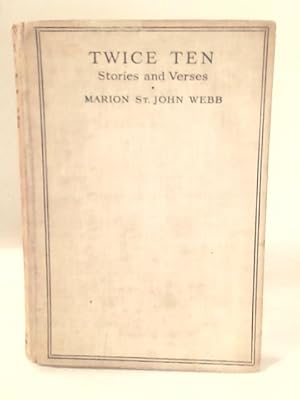 Imagen del vendedor de Twice Ten Stories and Verses a la venta por World of Rare Books