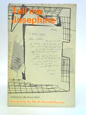 Seller image for Tell Me, Josephine for sale by World of Rare Books