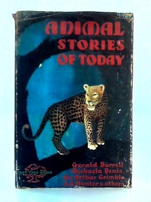 Seller image for Animal Stories of Today (Oak Tree Books) for sale by World of Rare Books