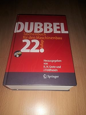 Dubbel, Taschenbuch für den Maschinenbau / 22. Auflage