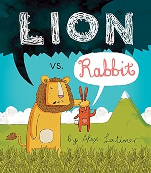 Bild des Verkufers fr Lion vs. Rabbit zum Verkauf von Reliant Bookstore