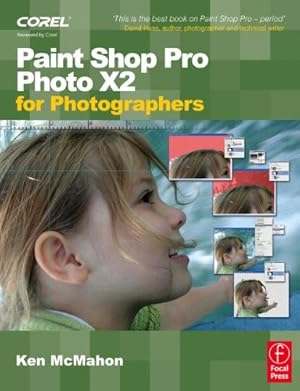 Seller image for Paint Shop Pro Photo X2 for Photographers for sale by WeBuyBooks