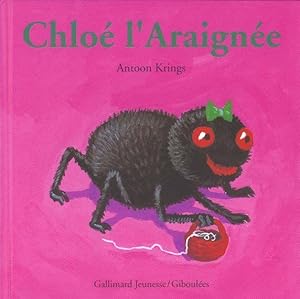 Seller image for Chlo l'araigne for sale by Chapitre.com : livres et presse ancienne