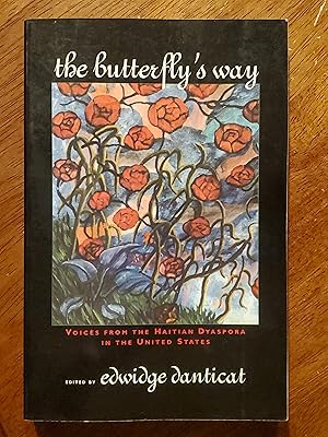 Seller image for The Butterfly's Way: Voices from the Haitian Dyaspora in the United States for sale by El Gato de Papel