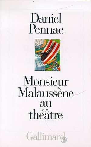 Seller image for Monsieur Malaussne au thtre for sale by Chapitre.com : livres et presse ancienne