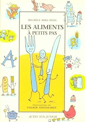 Bild des Verkufers fr Les aliments  petits pas zum Verkauf von Chapitre.com : livres et presse ancienne