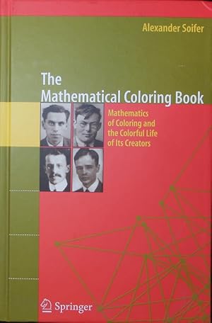 Immagine del venditore per The mathematical coloring book. Mathematics of coloring and the colorful life of its creators. venduto da Antiquariat Bookfarm