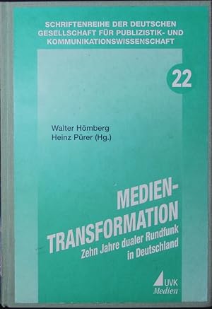 Bild des Verkufers fr Medien-Transformation. Zehn Jahre dualer Rundfunk in Deutschland ; [Berichtsband der Jahrestagung der Deutschen Gesellschaft fr Publizistik- und Kommunikationswissenschaft vom 26. bis 28. Mai 1994 in Mnchen zum Thema "Medien-Transformation". zum Verkauf von Antiquariat Bookfarm