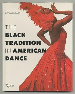 Immagine del venditore per The Black Tradition in American Dance venduto da Between the Covers-Rare Books, Inc. ABAA