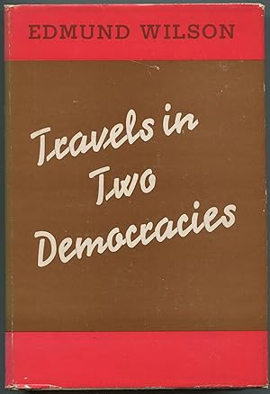 Immagine del venditore per Travels in Two Democracies venduto da Between the Covers-Rare Books, Inc. ABAA