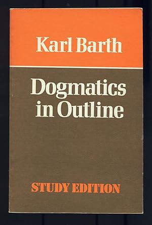 Bild des Verkufers fr Dogmatics in Outline zum Verkauf von Between the Covers-Rare Books, Inc. ABAA