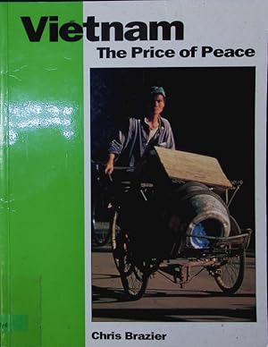 Bild des Verkufers fr Vietnam. The price of peace. zum Verkauf von Antiquariat Bookfarm