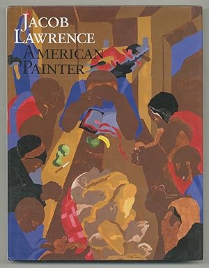 Seller image for Jacob Lawrence American Painter for sale by Between the Covers-Rare Books, Inc. ABAA