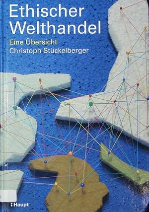 Seller image for Ethischer Welthandel. Eine bersicht. for sale by Antiquariat Bookfarm