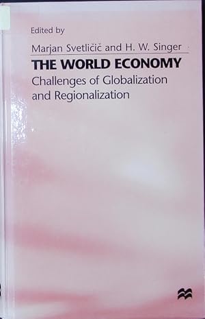 Seller image for The world economy. Challenges of globalization and regionalization. for sale by Antiquariat Bookfarm