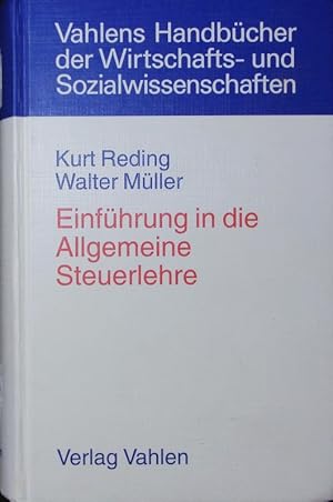 Imagen del vendedor de Einfhrung in die allgemeine Steuerlehre. a la venta por Antiquariat Bookfarm