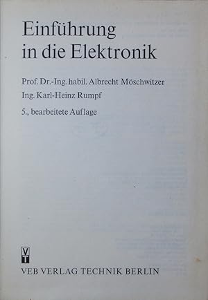 Bild des Verkufers fr Einfhrung in die Elektronik. zum Verkauf von Antiquariat Bookfarm