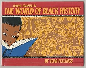 Immagine del venditore per Tommy Traveller in the World of Black History venduto da Between the Covers-Rare Books, Inc. ABAA