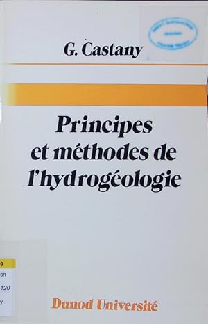 Seller image for Principes et mthodes de l'hydrogologie. for sale by Antiquariat Bookfarm