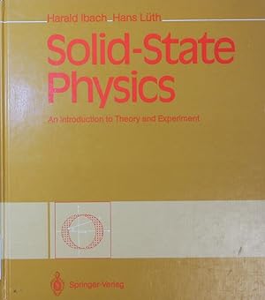 Seller image for Solid-state physics. An introduction to theory and experiment. for sale by Antiquariat Bookfarm