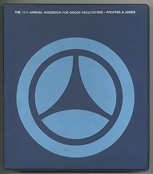 Imagen del vendedor de Series in Human Relations Training. The 1974 Annual Handbook for Group Facilitators (Third in a Series) a la venta por Between the Covers-Rare Books, Inc. ABAA