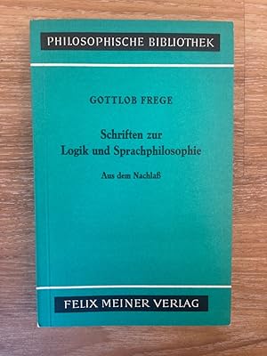 Schriften zur Logik und Sprachphilosophie