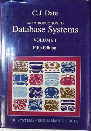 Bild des Verkufers fr An introduction to database systems. zum Verkauf von Antiquariat Bookfarm